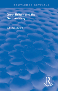 Immagine di copertina: Great Britain and the German Navy 1st edition 9781138392816