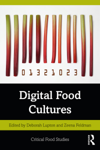 Cover image: Digital Food Cultures 1st edition 9781138392540