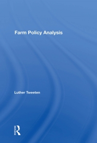 Imagen de portada: Farm Policy Analysis 1st edition 9780367013080