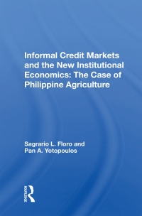 Titelbild: Informal Credit Markets And The New Institutional Economics 1st edition 9780367016050