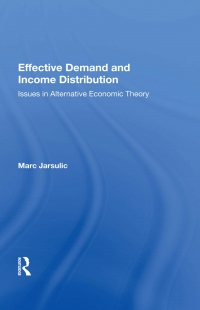 Cover image: Effective Demand And Income Distribution 1st edition 9780367156893