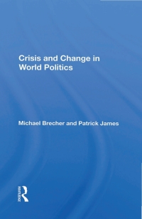 Imagen de portada: Crisis And Change In World Politics 1st edition 9780367160609