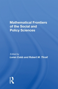 Imagen de portada: Mathematical Frontiers Of The Social And Policy Sciences 1st edition 9780367172428