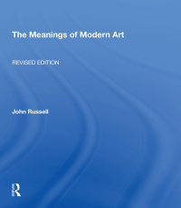 Cover image: Meanings Of Modern Art, Revised 1st edition 9780367002695