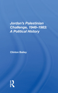 Cover image: Jordan's Palestinian Challenge, 1948-1983 1st edition 9780367005368