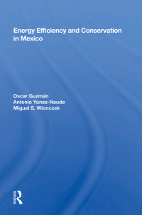 Cover image: Energy Efficiency And Conservation In Mexico 1st edition 9780367156107