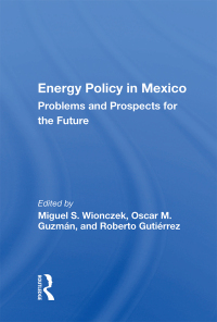 Cover image: Energy Policy In Mexico 1st edition 9780367006389