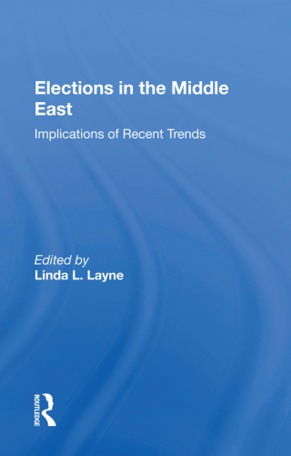 Omslagafbeelding: Elections In The Middle East 1st edition 9780367156343