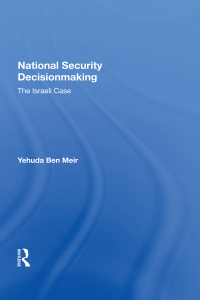 Imagen de portada: National Security Decisionmaking 1st edition 9780367156640