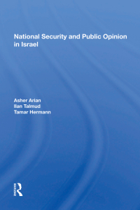 Cover image: National Security And Public Opinion In Israel 1st edition 9780367003555