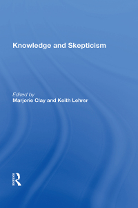 Cover image: Knowledge And Skepticism 1st edition 9780367153274