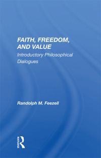 Cover image: Faith, Freedom, and Value 1st edition 9780367003487