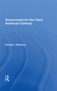 Imagen de portada: Government For The Third American Century 1st edition 9780367153489