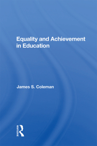 Imagen de portada: Equality And Achievement In Education 1st edition 9780367007843