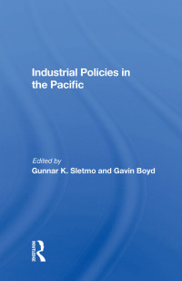 Cover image: Industrial Policies In The Pacific 1st edition 9780367008918