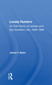 Cover image: Lonely Hunters 1st edition 9780367009946