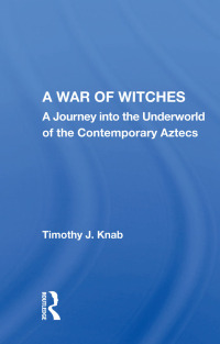 Cover image: A War Of Witches 1st edition 9780367010423