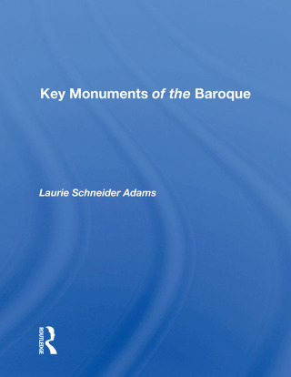表紙画像: Key Monuments of the Baroque 1st edition 9780367159511