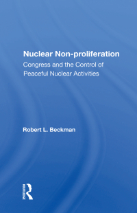 صورة الغلاف: Nuclear Non-proliferation 1st edition 9780367008314