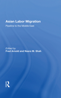 صورة الغلاف: Asian Labor Migration 1st edition 9780367010447