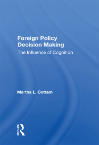 Cover image: Foreign Policy Decision Making 1st edition 9780367161521