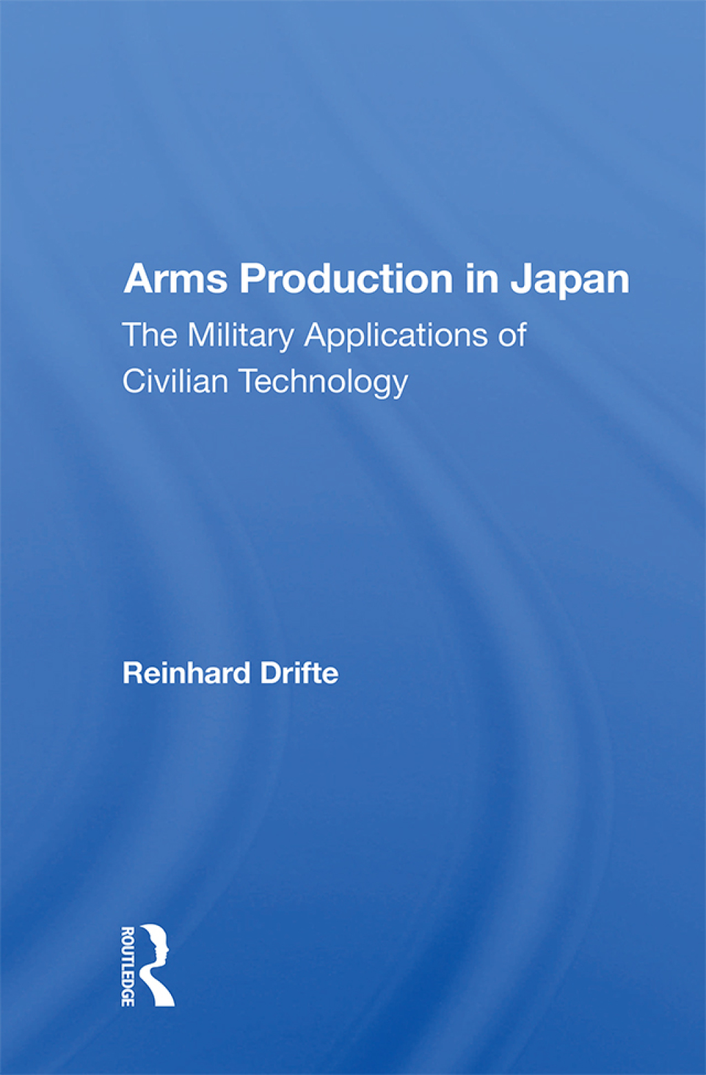Arms Production In Japan The Military Applications Of Civilian Technology 1st Edition