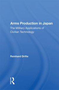 Imagen de portada: Arms Production In Japan 1st edition 9780367160647