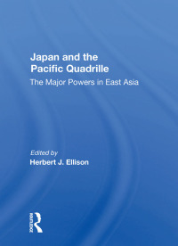 Imagen de portada: Japan And The Pacific Quadrille 1st edition 9780367163020