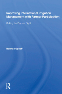 Imagen de portada: Improving International Irrigation Management With Farmer Participation 1st edition 9780367013677