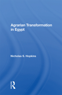 Imagen de portada: Agrarian Transformation In Egypt 1st edition 9780367013622