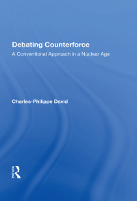 Cover image: Debating Counterforce 1st edition 9780367163471