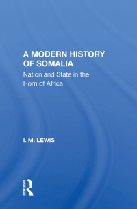 Cover image: A Modern History Of Somalia 1st edition 9780367163891