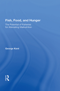 表紙画像: Fish, Food, And Hunger 1st edition 9780367163785