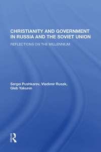 Cover image: Christianity And Government In Russia And The Soviet Union 1st edition 9780367014414