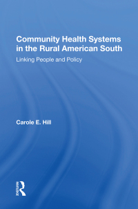 Imagen de portada: Community Health Systems In The Rural American South 1st edition 9780367164263