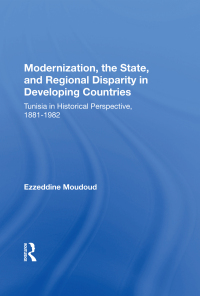 Cover image: Modernization, The State, And Regional Disparity In Developing Countries 1st edition 9780367162825