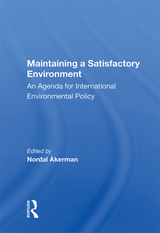 Cover image: Maintaining a Satisfactory Environment 1st edition 9780367014636