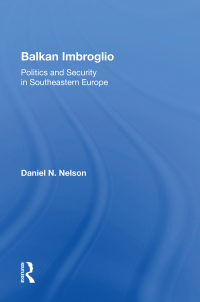 Omslagafbeelding: Balkan Imbroglio 1st edition 9780367014827