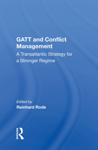 Immagine di copertina: Gatt And Conflict Management 1st edition 9780367015435
