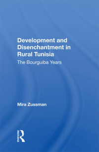 Imagen de portada: Development And Disenchantment In Rural Tunisia 1st edition 9780367165895