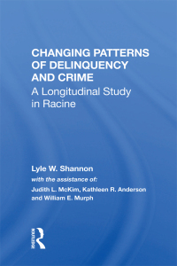 Cover image: Changing Patterns Of Delinquency And Crime 1st edition 9780367016388