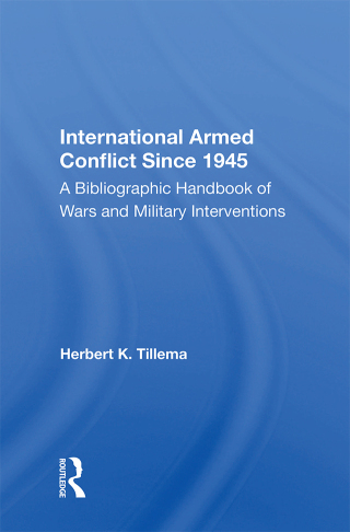 Cover image: International Armed Conflict Since 1945 1st edition 9780367012403