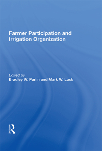 Imagen de portada: Farmer Participation and Irrigation Organization 1st edition 9780367019617