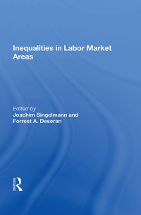 صورة الغلاف: Inequality In Labor Market Areas 1st edition 9780367162429