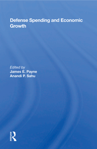 Cover image: Defense Spending And Economic Growth 1st edition 9780367011000