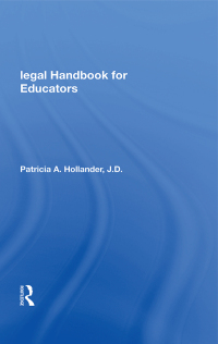 Cover image: Legal Handbook For Educators 1st edition 9780367018436