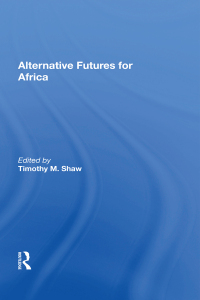 Cover image: Alternative Futures for Africa 1st edition 9780367168797