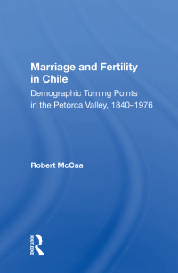 Cover image: Marriage And Fertility In Chile 1st edition 9780367169589
