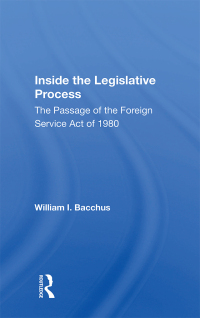 Cover image: Inside The Legislative Process 1st edition 9780367166991