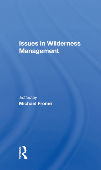 Cover image: Issues In Wilderness Management 1st edition 9780367169985